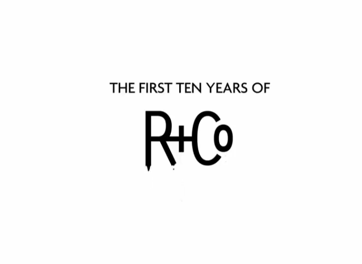 R+Co 10 ANNIVERSARY